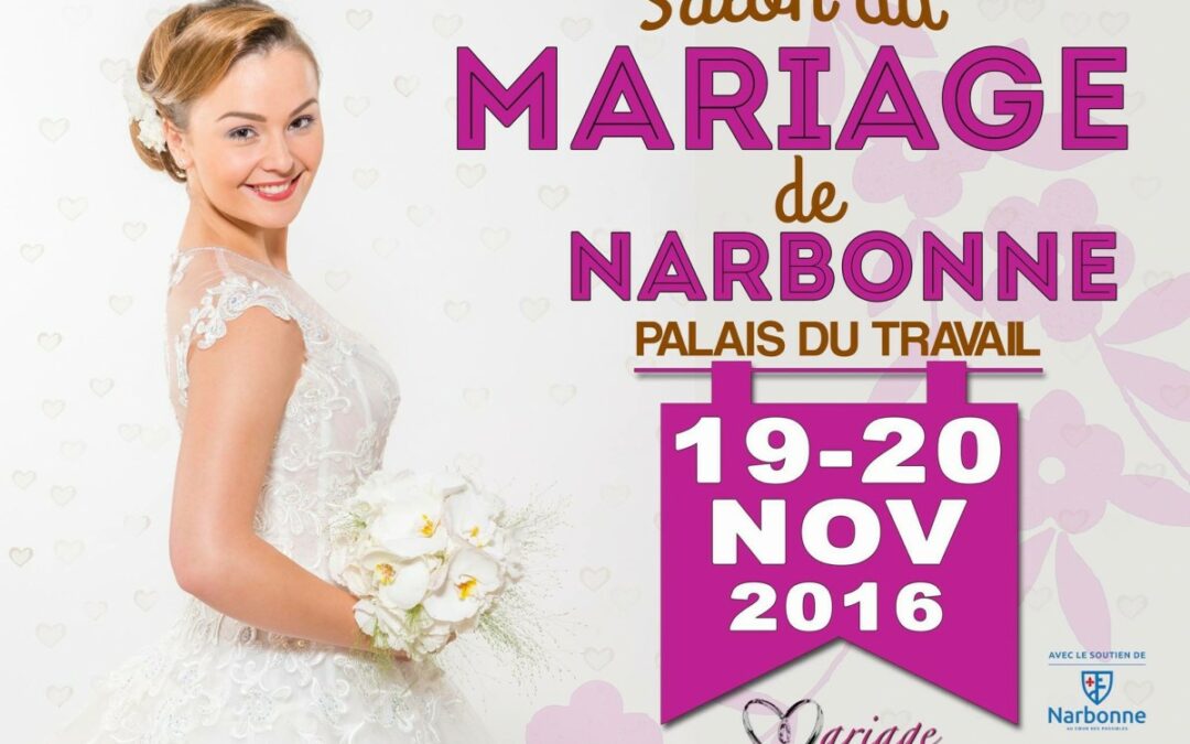 salon du mariage de narbonne 2016